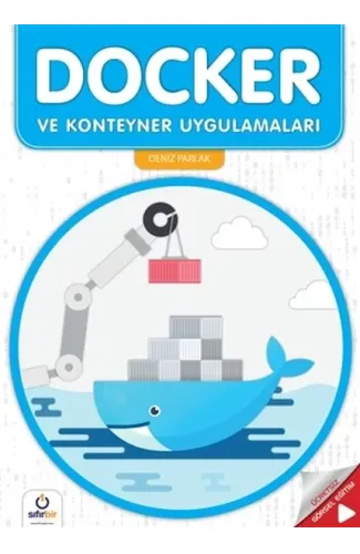 Docker ve Konteyner Uygulamaları