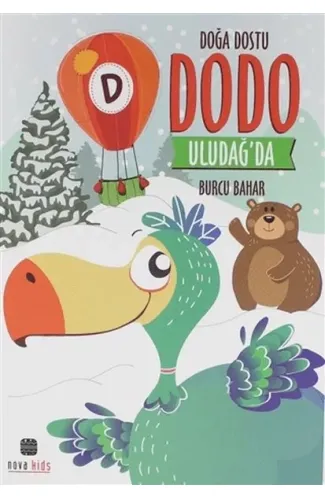 Doğa Dostu Dodo Uludağ'Da