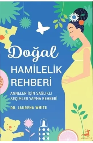 Doğal Hamilelik Rehberi