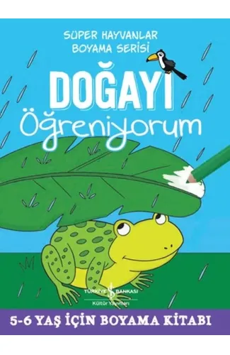 Doğayı Öğreniyorum - Süper Hayvanlar Boyama Serisi