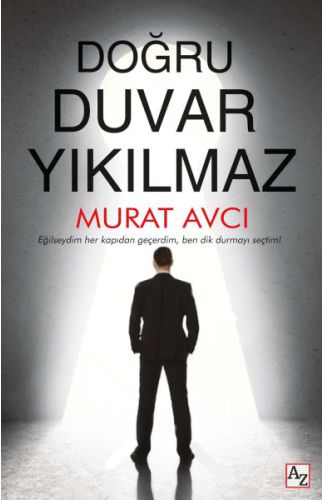 Doğru Duvar Yıkılmaz