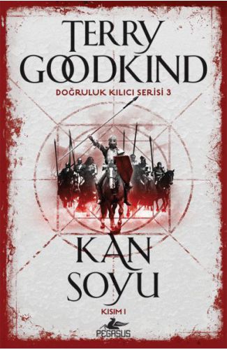 Doğruluk Kılıcı Serisi 3 - Kan Soyu Kısım 1