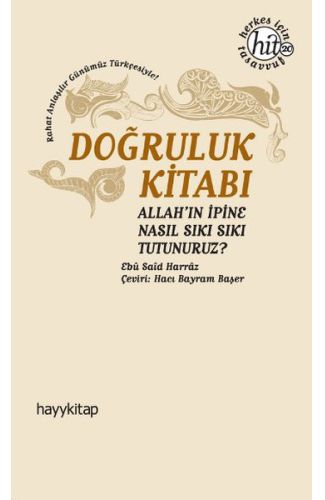 Doğruluk Kitabı  Allah'ın İpine Nasıl Sıkı Sıkı Tutunuruz?