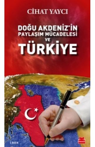 Doğu Akdenizin Paylaşım Mücadelesi ve Türkiye