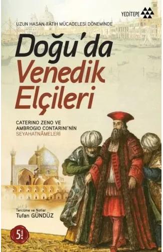 Doğu’da Venedik Elçileri