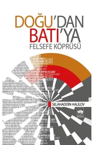 Doğu'dan Batı'ya Felsefe Köprüsü