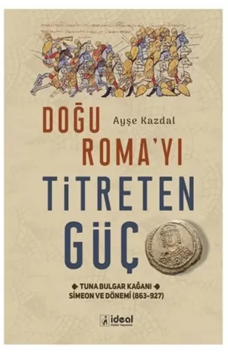 Doğu Roma'Yı Titreten Güç