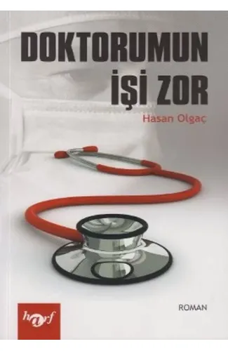 Doktorumun İşi Zor