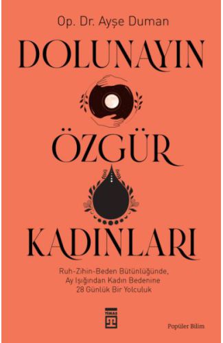 Dolunayın Özgür Kadınları