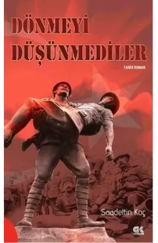 Dönmeyi Düşünmediler