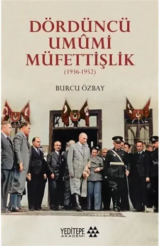 Dördüncü Umumi Müfettişlik