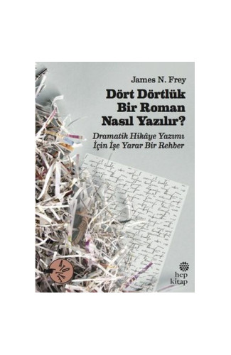 Dört Dörtlük Bir Roman Nasıl Yazılır?