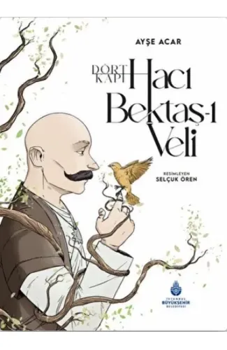 Dört Kapı Hacı Bektaş-ı Veli