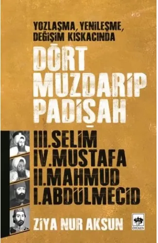 Dört Muzdarip Padişah