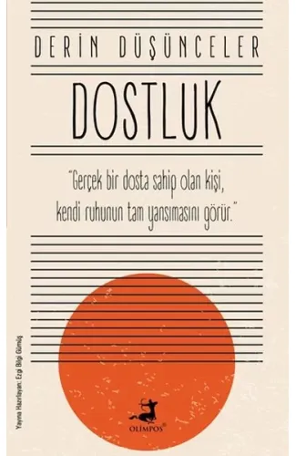 Dostluk - Derin Düşünceler