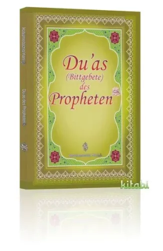 Duas (Bittgebete) des Propheten