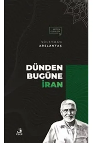 Dünden Bugüne İran