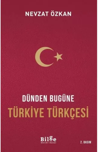 Dünden Bugüne Türkiye Türkçesi