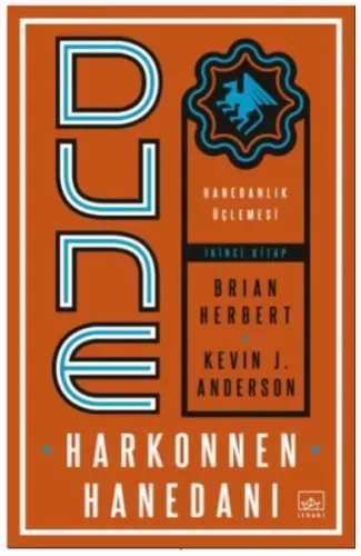 Dune: Harkonnen Hanedanı - Hanedanlık Üçlemesi İkinci Kitap