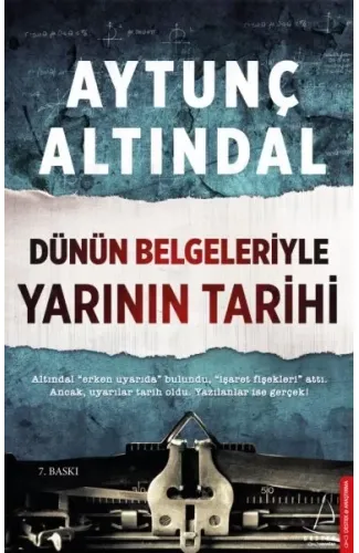 Dünün Belgeleriyle Yarının Tarihi