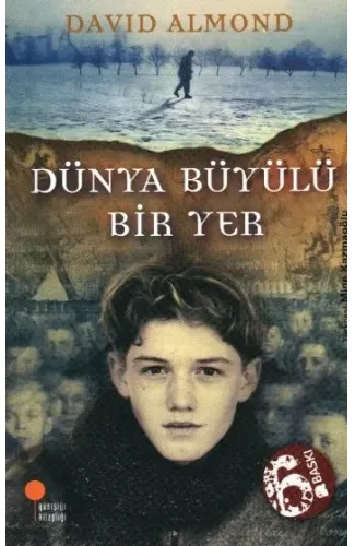 Dünya Büyülü Bir Yer