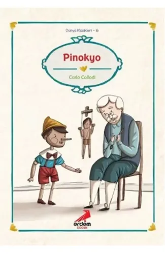 Dünya Çocuk Klasikleri - Pinokyo