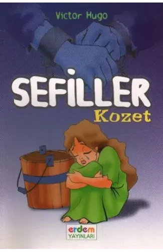 Dünya Çocuk Klasikleri -Sefiller / Kozet