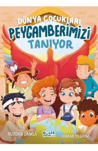 Dünya Çocukları Peygamberimizi Tanıyor