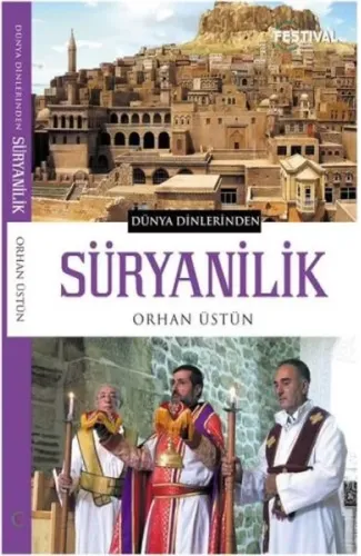 Dünya Dinlerinden - Süryanilik