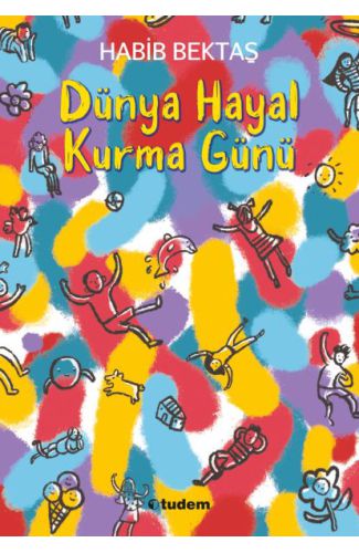 Dünya Hayal Kurma Günü