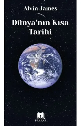 Dünya’nın Kısa Tarihi