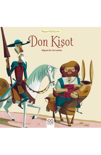 Dünyaca Ünlü Eserler - Don Kişot