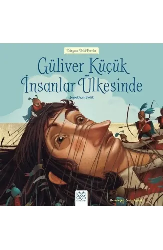 Dünyaca Ünlü Eserler - Güliver Küçük İnsanlar Ülkesinde