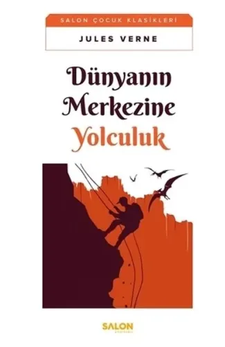 Dünyanın Merkezine Yolculuk