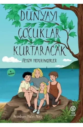 Dünyayı Çocuklar Kurtaracak