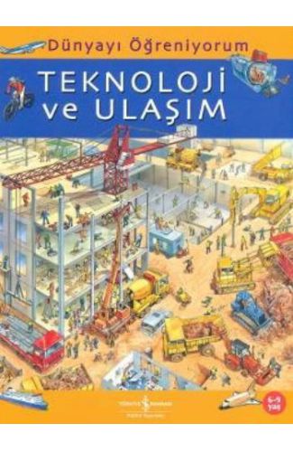 Dünyayı Öğreniyorum - Teknoloji ve Ulaşım