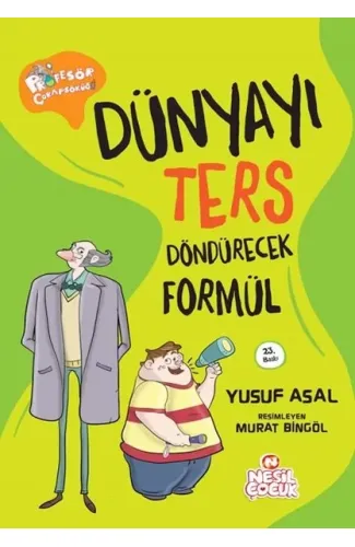 Dünyayı Ters Döndürecek Formül