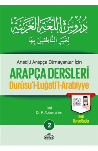 Durusul Lüğatil Arabiyye - Anadili Arapça Olmayanlar İçin Arapça Dersleri 2