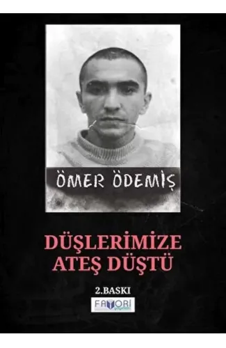 Düşlerimize Ateş Düştü