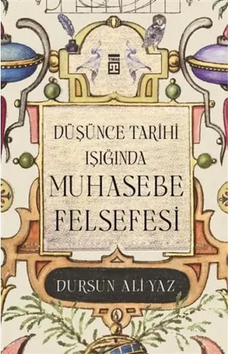 Düşünce Tarihi Işığında Muhasebe Felsefesi