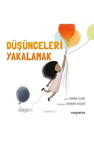 Düşünceleri Yakalamak