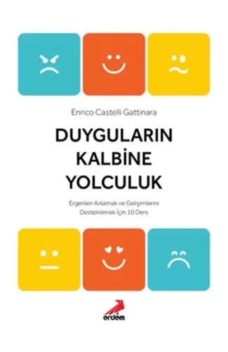 Duyguların Kalbine Yolculuk