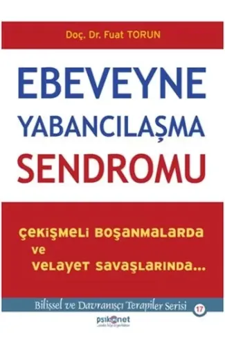 Ebeveyne Yabancılaşma Sendromu