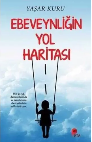 Ebeveynliğin Yol Haritası