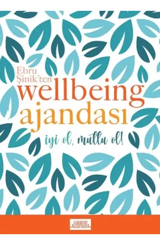 Ebru Şinikten Wellbeing Ajandası - Mavi