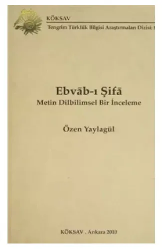 Ebvab-ı Şifa  Metin Dilbilimsel Bir İnceleme