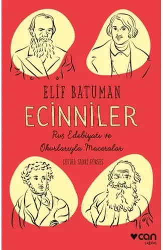 Ecinniler: Rus Edebiyatı ve Okurlarıyla Maceralar