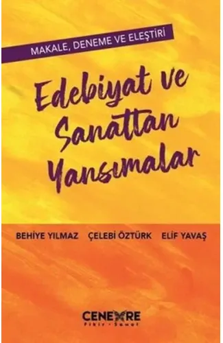 Edebiyat ve Sanattan Yansımalar