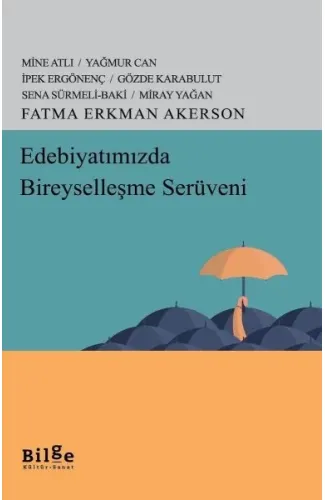 Edebiyatımızda Bireyselleşme Serüveni