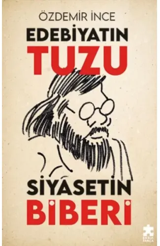 Edebiyatın Tuzu Siyasetin Biberi